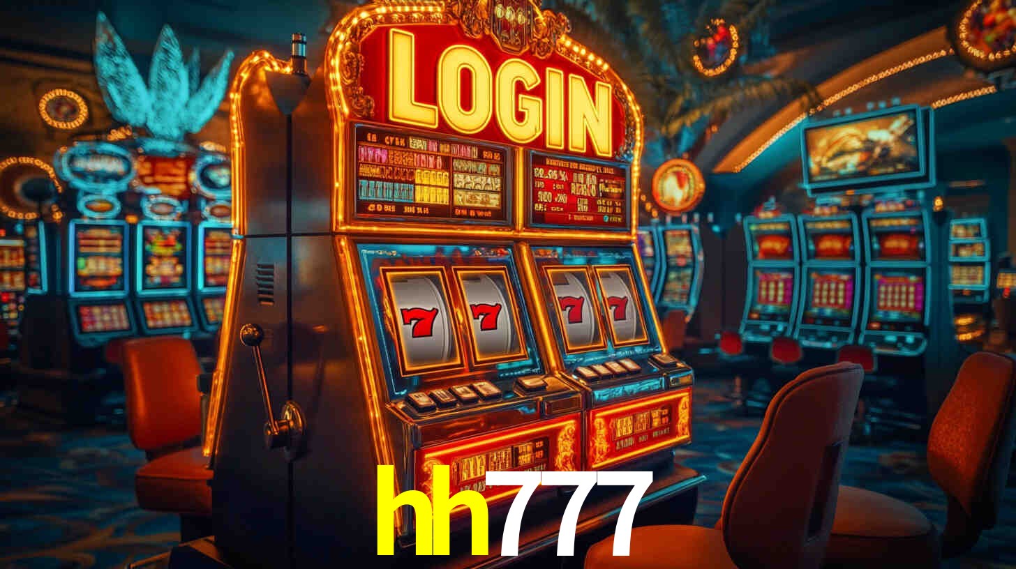 hh777: Jogos de Caça-Níqueis-Altas Recompensas, Roleta-Velocidade, Blackjack-Desafios Máximos